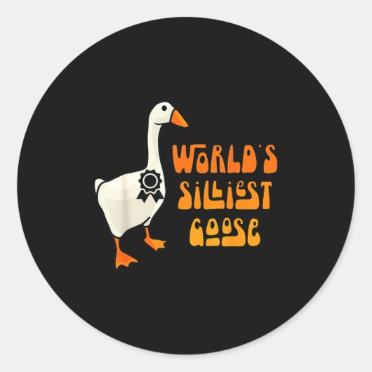 World's Silliest Goose Funny Goose Lovers Ronde Sticker (Voorkant)