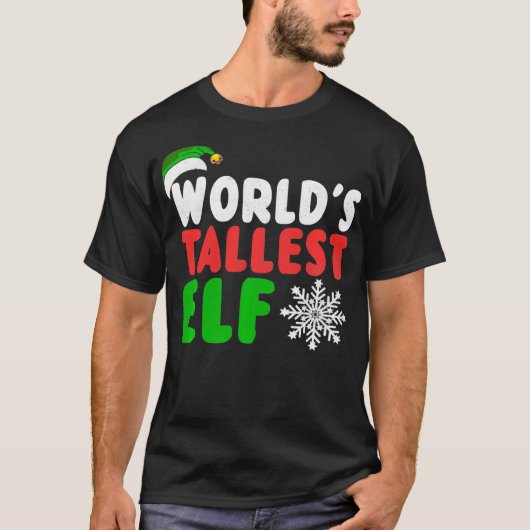World's Tallest Elf Funny Kerstmis T-shirt (Voorkant)