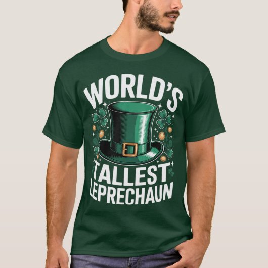 World's Tallest Leprechaun Funny St. Patricks Day  T-shirt (Voorkant)