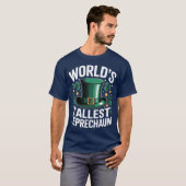 World's Tallest Leprechaun Funny St. Patricks Day  T-shirt (Voorkant volledig)