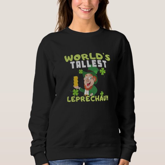 Worlds Tallest Leprechaun St Patricks Day   Trui (Voorkant)