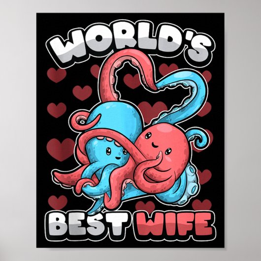 World's Wife Cute Kawaii Octopus Heart Cute Couple Poster (Voorkant)