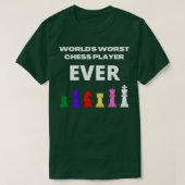 Worlds worst chess player ever  t-shirt (Design voorkant)