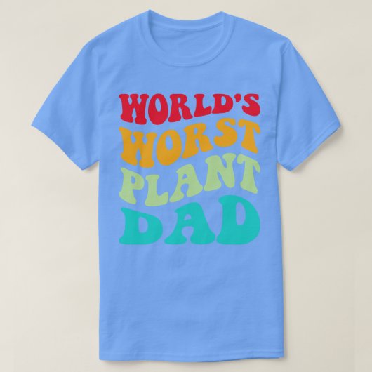 Worlds Worst Plant Dad III T-shirt (Design voorkant)