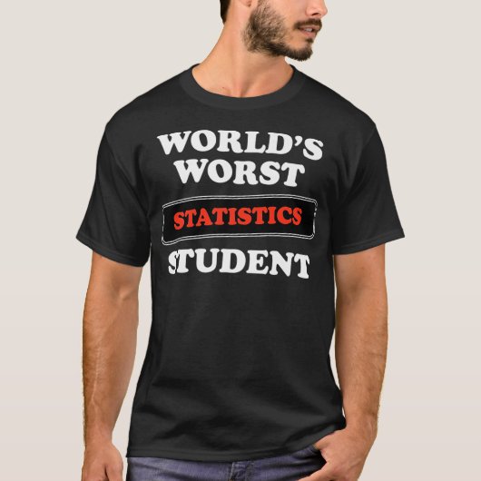 Worlds Worst Statistics Student Premium T-shirt (Voorkant)