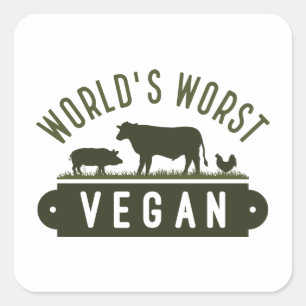 World's Worst Vegan Vierkante Sticker