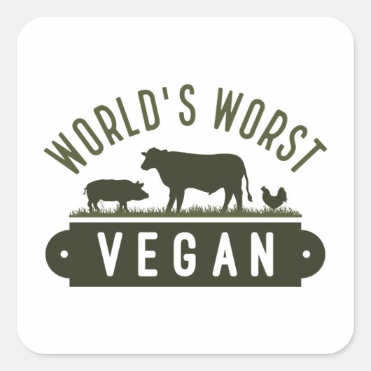 World's Worst Vegan Vierkante Sticker (Voorkant)