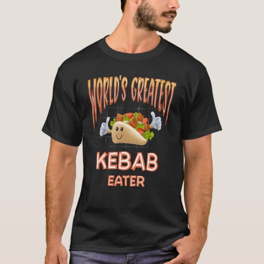 Worldu2019s Greatest Kebab Eater Love Kebabs Kebab T-shirt (Voorkant)