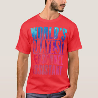 Worldx27s okayest Personnel Assistant T-shirt