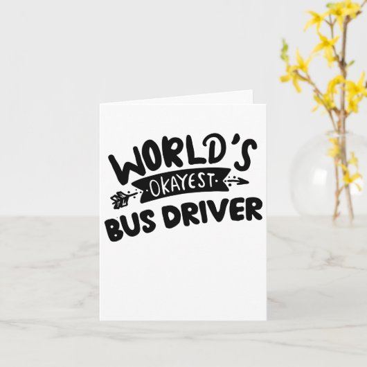 Worlllly Okayest Bus Driver, beste busdriver ooit Kaart (Gele Bloem)