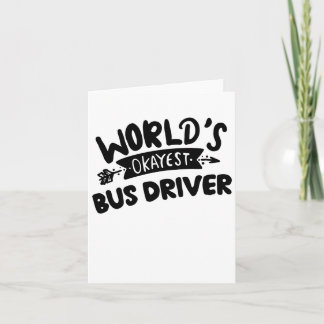 Worlllly Okayest Bus Driver, beste busdriver ooit Kaart