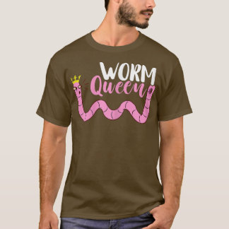Worm Farmer Worm Queen Crown Farmer Vermic T-shirt