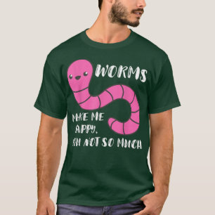 Worm Farmer Worms maakt me een vrolijke micro-worm T-shirt