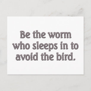 Wormen hebben het grootste geluk briefkaart