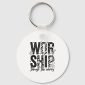 Worship Through The Worry Insrational Religious Ch Sleutelhanger (Voorkant)