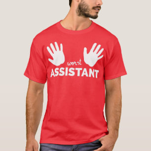 Worst Assistant Twee linkse handhelpers Helper Cad T-shirt