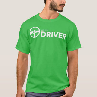 Worst Driver Funny Bad Driver Gift T-shirt