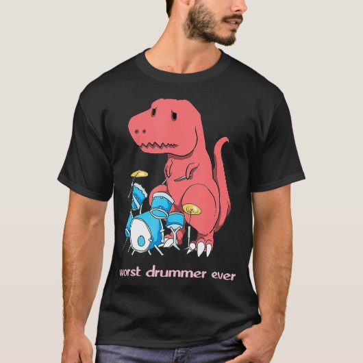 Worst Drummer Ever Funny Dinosaur TRex Drum T-shirt (Voorkant)