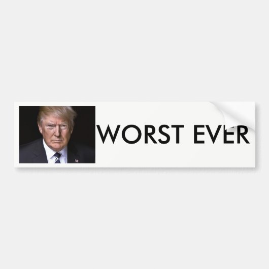 Worst Ever Anti-Donald Trump Bumpersticker (Voorkant)
