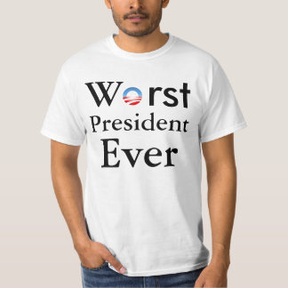 Worst President ooit - Anti-Obama T Shirt