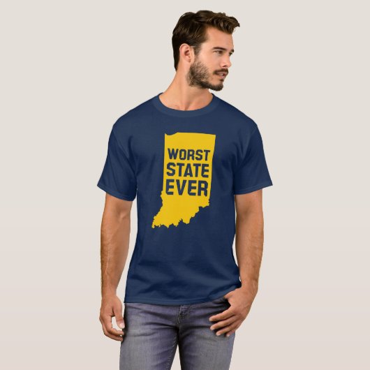 Worst State Ever (Indiana) T-Shirt (Voorkant volledig)