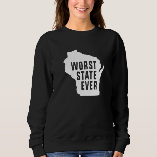 Worst State Ever Wisconsin 1 Trui (Voorkant)