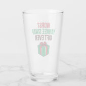 Worst Yankee Swap Gift Ever Glas (Achterkant)