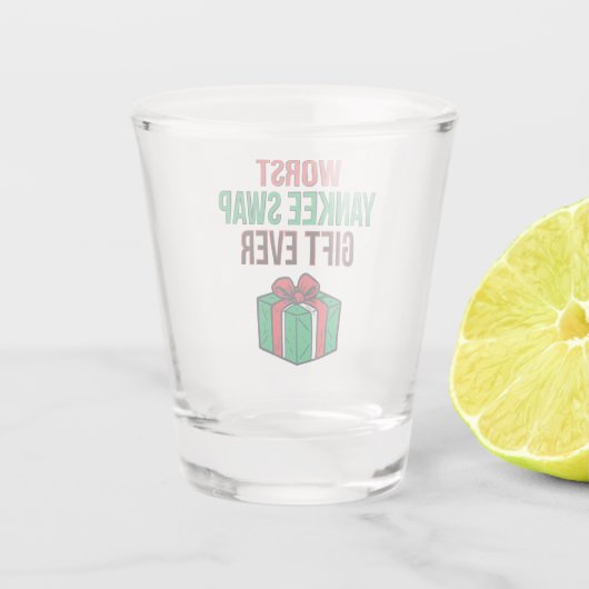 Worst Yankee Swap Gift Ever Shot Glas (Achterkant)