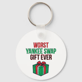Worst Yankee Swap Gift Ever Sleutelhanger