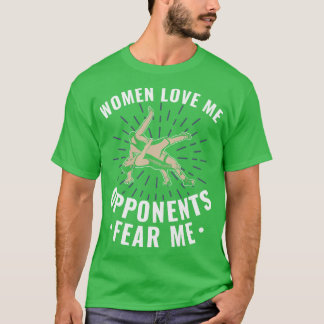 Worstelaar Grappige Tegenstanders Angst Me Worstel T-shirt