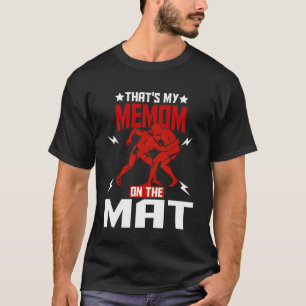 Worstelen Boksen Jiu Jitsu Dat Is Mijn Memom Op De T-shirt