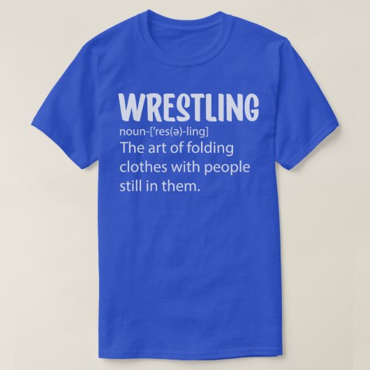 Worstelen Definitie 2 T-shirt (Design voorkant)