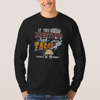 Worstelen En Tacco T-shirt
