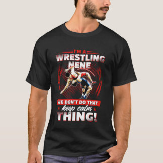 Worstelen Funny Best Ik Ben Een Worstelen Nene Vin T-shirt