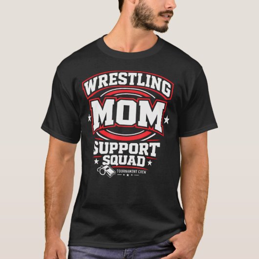 Worstelen Moeder Ondersteuningsteam Team T-shirt (Voorkant)