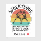 Worstelen omdat andere sport worstelen worstelaar sticker (Vel)