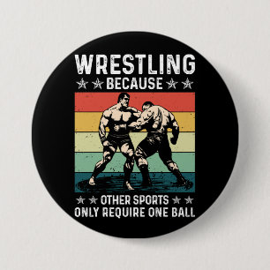 Worstelen omdat andere sporten één bal vereisen ronde button 7,6 cm