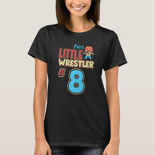 Worstelen Verjaardag Deze kleine worstelaar is 8e  T-shirt (Voorkant)