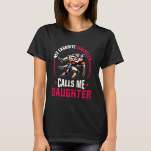 Worstelen Vrouwen Grappig Mijn Favoriete Worstelaa T-shirt