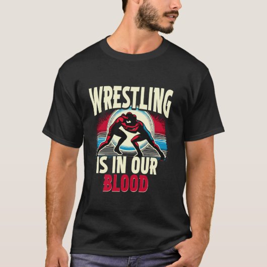 Worstelen Zit In Ons Bloed Worstelen T-shirt (Voorkant)