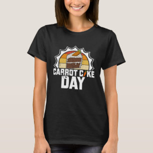 Wortel Recipes Dessert Baking Baker Professi T-shirt