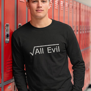 Wortel van alle kwaad Funny Math Student Citaat T-shirt