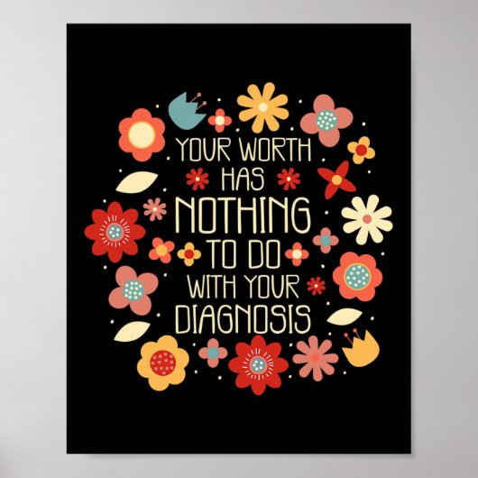 Worth heeft niets te maken met je diagnose poster (Voorkant)