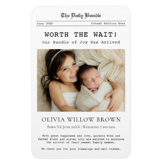 Worth the Wait, Newborn Announcement magnet Magneet