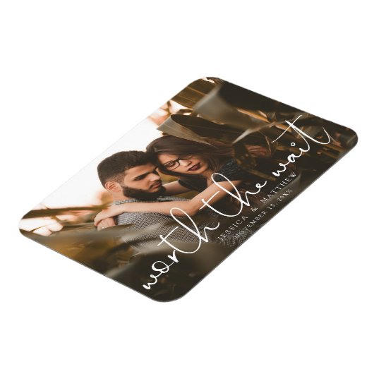Worth the Wait Wedding Photo Script Modern Magneet (Linkerzijde)