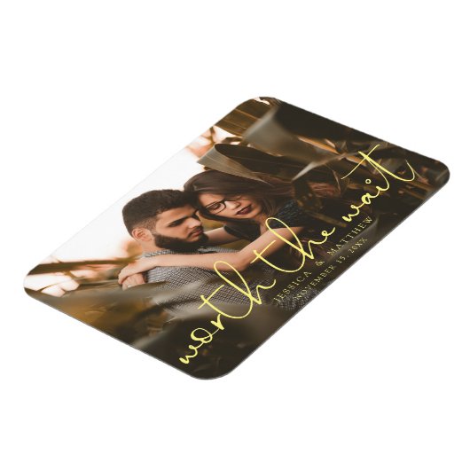 Worth the Wait Wedding Photo Script Modern Magneet (Linkerzijde)