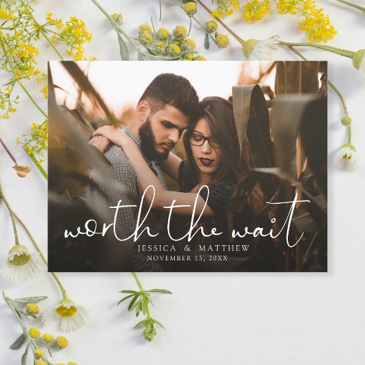 Worth the Wait Wedding Photo Script Modern Overlay Aankondigingskaart