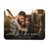 Worth the Wait Wedding Photo Script Modern Overlay Magneet (Horizontaal)