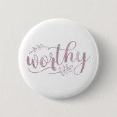 Worthy Boho Calligraphy Ronde Button 5,7 Cm (Voorkant)