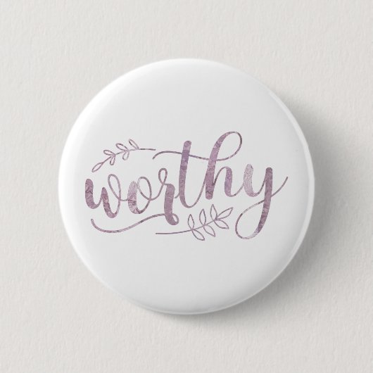 Worthy Boho Calligraphy Ronde Button 5,7 Cm (Voorkant)